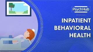 Inpatient Behavioral Health [upl. by Jolie]