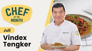 CHEF OF THE MONTH  CHEF VINDEX  RESEP TUMIS KAMBING PEDAS [upl. by Yenttihw]