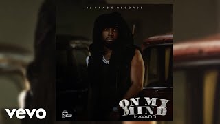 Mavado  On My Mind Official Audio [upl. by Schrader]