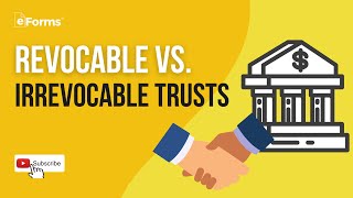 Revocable vs Irrevocable Trusts [upl. by Waylon75]