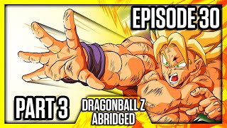 DragonBall Z Abridged Episode 30 Part 3  TeamFourStar TFS [upl. by Hillier38]