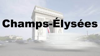 How to Say Champs Élysées CORRECTLY amp WHY French Pronunciation [upl. by Sulohcin]