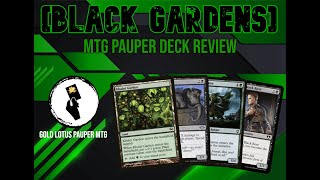 MTG Pauper Deck Review Black Gardens Golgari Control [upl. by Adnilra787]