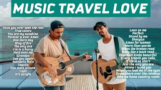 MUSIC TRAVEL LOVE TOP PLAYLIST  Acoustic Songs [upl. by Trinette]