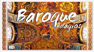 2 Hours Baroque Adagios  Best Relaxing Classical Music For Studying amp Learning [upl. by Server]