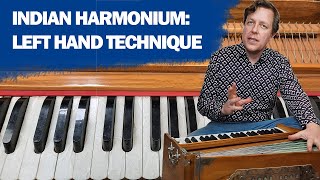 How To Play Harmonium The Left Hand  The Harmonium Evolution Course™ [upl. by Gnilrad7]