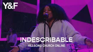 Indescribable Church Online  Hillsong Young amp Free [upl. by Mientao]