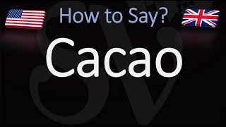 How to Pronounce Cacao CORRECTLY [upl. by Yroger]