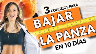 3 Consejos para PERDER BARRIGA en 10 días [upl. by Marala]