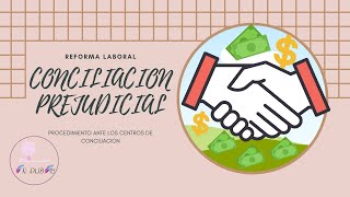 CONCILIACIÓN PREJUDICIAL LABORAL [upl. by Faubion]