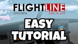 FLIGHTLINE TUTORIAL  EASY  ROBLOX  FLIGHT SIMULATOR [upl. by Gerbold]