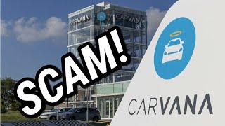 Never Buy A Car From Carvana MASSIVE SCAM [upl. by Sum]