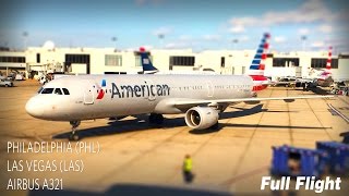 American Airlines Full Flight  Philadelphia to Las Vegas  Airbus A321 with ATC [upl. by Beisel]