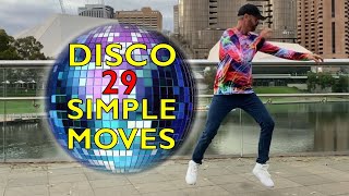 Disco 29 Simple Moves  You Should Be Dancing [upl. by Brok971]