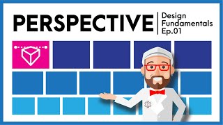 Perspective  Design Fundamentals Episode 1 [upl. by Jessy]