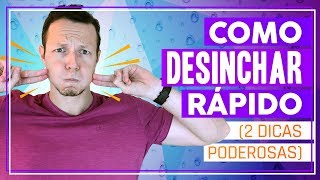 Como DESINCHAR a Barriga Rápido Com 2 Dicas Poderosas [upl. by Mita883]