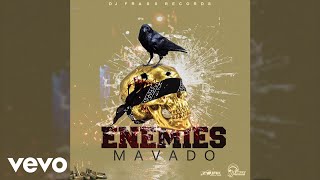 Mavado  Enemies Official Audio [upl. by Sturges]