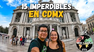 15 LUGARES Y ACTIVIDADES IMPERDIBLES EN CIUDAD DE MÉXICO CDMX 4K [upl. by Ainessey]