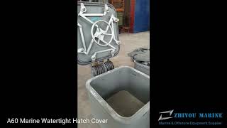 A60 Marine Watertight Hatch Cover [upl. by Egroeg]