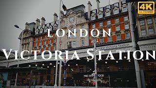 London Victoria Station Walk Through England 4K [upl. by Pedaiah14]