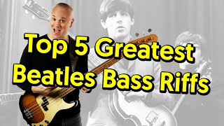 Top 5 Awesome Beatles Bass Riffs Tabs and Tutorial [upl. by Ameg]