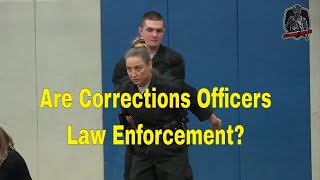 Are Corrections Officers Law Enforcement  Corrections Officers [upl. by Amerigo]