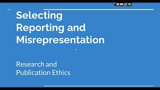 Selective Reporting and Misrepresentation of data Research and Publication ethics Phd coursework [upl. by Marielle]