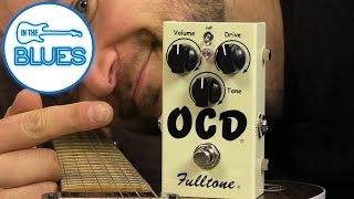 Fulltone OCD Overdrive Pedal [upl. by Demmer]