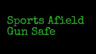 Sports Afield 30gun Safe Overview [upl. by Awahsoj739]