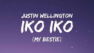 Justin Wellington  Iko Iko Lyrics quotMy Bestiequot [upl. by Fuller]