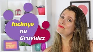 Inchaço na gravidez [upl. by Nolos]