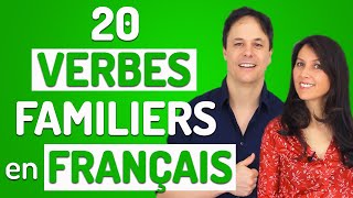 20 Verbes Français Familiers [upl. by Adim]