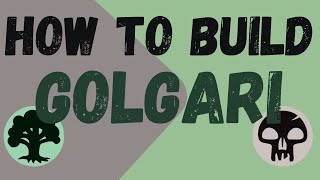 How to build Golgari decks [upl. by Odlonyer]