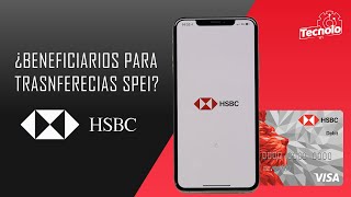 Como hacer transferencias SPEI por la App de HSBC [upl. by Hakkeber]