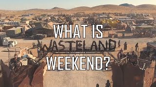 quotWhat Is Wasteland Weekendquot The Film [upl. by Clarise]