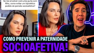 Como Se Prevenir Da Paternidade Socioafetiva E Pensão Socioafetiva [upl. by Gemma]