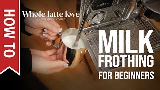 How To Milk Frothing for Beginners 5 Tips [upl. by Carlin]