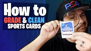 How To Grade amp Clean Your Sports Cards Before Submitting to PSA BGS or SGC sportscards thehobby [upl. by Ergener801]