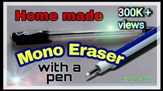 How to make Zero Eraser at home  Using Smart Gl Linc pen  like Tombow Mono Eraser  Kishor Art [upl. by Evreh462]