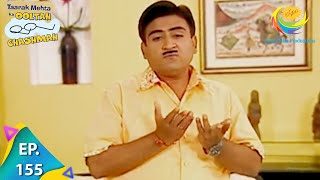 Taarak Mehta Ka Ooltah Chashmah  Episode 155  Full Episode [upl. by Tyra]