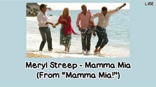 Meryl Streep  Mamma Mia From quotMamma Miaquot Lyrics Video [upl. by Shiverick]