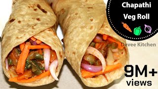 Chapathi Veg Roll  Kids vegetable wrap  Devee Kitchen [upl. by Nylkoorb]