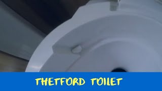 Thetford Toilet [upl. by Angus347]