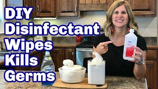 Make DIY Disinfectant Wipes Kills Germs [upl. by Wiebmer625]