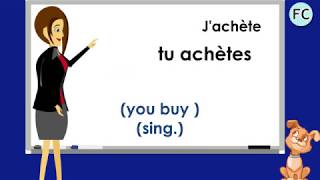 Le Verbe Acheter au Présent  To Buy Present Tense  French Conjugation [upl. by Goldia903]